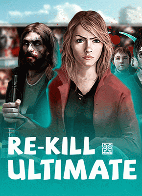 Re Kill Ultimate