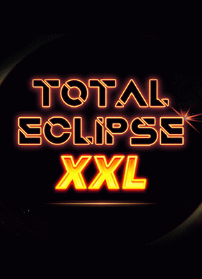 Total Eclipse XXL